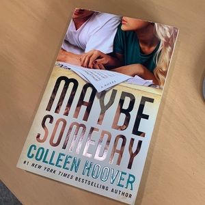 Maybe Someday by Colleen Hoover